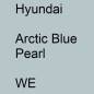 Preview: Hyundai, Arctic Blue Pearl, WE.